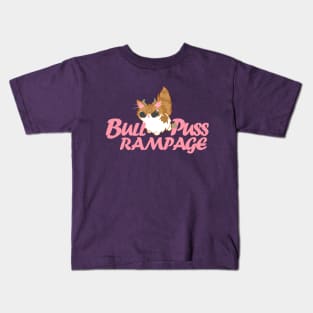 Bull Puss Rampage 2 Kids T-Shirt
